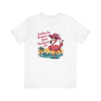 Load image into Gallery viewer, Girls Trip Shirt - Funny Womans Travel Tee - Bachelorette Party Shirt - Vacation T-shirt - Fake Lashes On Dramas Gone Vacations On T-Shirt
