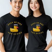 Load image into Gallery viewer, Cruise Duck Shirt - Keep or Hide You Decide - Unisex
